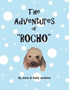 The Adventures of Bocho - Jenkins, John &. Sally