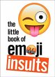 The Little Book of Emoji Insults - Bild 1