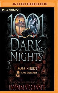 Dragon Burn: A Dark Kings Novella - Grant, Donna