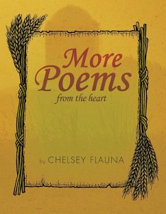 More Poems From The Heart - Flauna, Chelsey