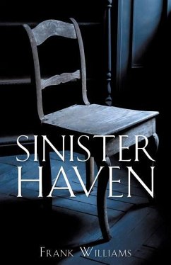 Sinister Haven - Williams, Frank