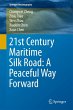 21st Century Maritime Silk Road: A... - Bild 1