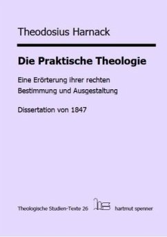 Die Praktische Theologie - Harnack, Theodosius