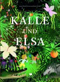 Kalle und Elsa Bd.1