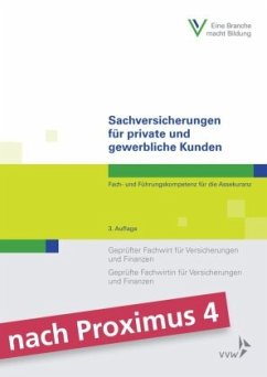 Sachversicherungen für private und gewerbliche Kunden - Robold, Markus O.;Berthold, Christian;Schmitz, Stephan