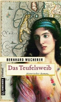 Das Teufelsweib - Wucherer, Bernhard