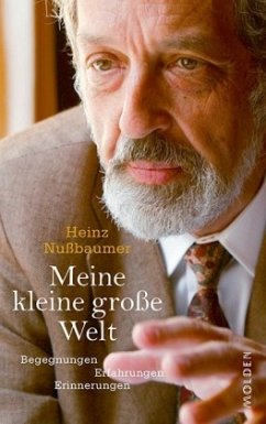 Meine kleine große Welt - Nußbaumer, Heinz