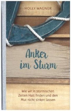 Anker im Sturm - Wagner, Holly