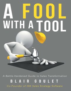 A Fool With a Tool (eBook, ePUB) - Goulet, Blair