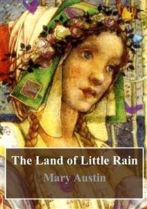 The Land of Little Rain (eBook, PDF) - Austin, Mary