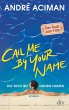 Call Me by Your Name Ruf mich bei... - Bild 1