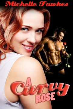 Cover A Curvy Rose (eBook, ePUB)