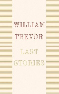 Last Stories (eBook, ePUB) - Trevor, William