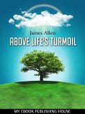 Above Life's Turmoil (eBook, ePUB)