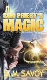 A Sun Priest's Magic (eBook, ePUB)