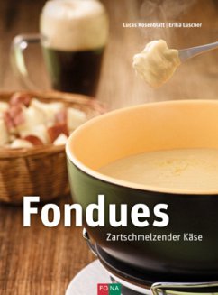 Fondues - Rosenblatt, Lucas;Lüscher, Erika