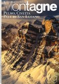 Pelmo, Civetta, Pale S. Lucano Pelmo, Civetta, Pale S. Lucano