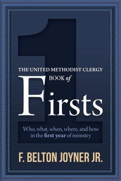 The United Methodist Clergy Book of Firsts - Joyner, F. Belton