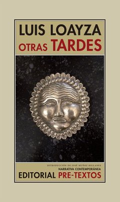 Otras tardes - Loayza, Luis; Muñoz Millanes, José