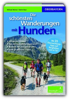 Die schönsten Wanderungen mit Hunden - Reimer, Michael