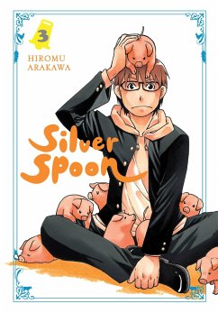 Silver Spoon, Vol. 3 - Arakawa, Hiromu