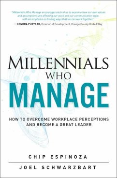 Millennials Who Manage - Espinoza, Chip