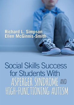 Social Skills Success for Students With Asperger Syndrome and High-Functioning Autism - Simpson, Richard L.; McGinnis-Smith, Ellen