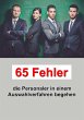 65 Fehler die Personaler in einem... - Bild 1