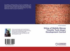 Siting of Mobile Money Transfer Tuck-shops: Development Control - Karakadzai, Thomas