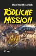 Tödliche Mission - Bild 1