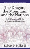 The Dragon, the Mountain, and the Nations