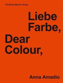 Anna Amadio - Liebe Farbe, Dear Colour