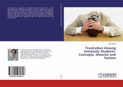 Frustration Among University Students: Concepts, theories and Factors