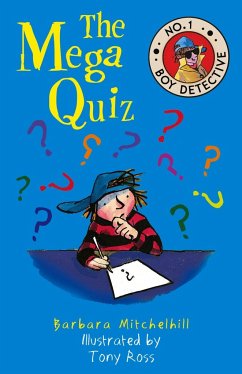 The Mega Quiz: No. 1 Boy Detective - Mitchelhill, Barbara