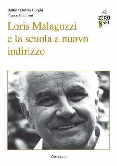 Cover Loris Malaguzzi e la scuola a nuovo indirizzo