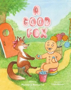 Good Fox - Fox, Monica; Fox, Madelyn