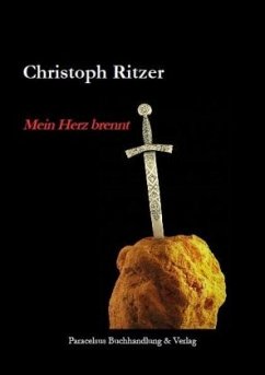 Mein Herz brennt - Ritzer, Christoph