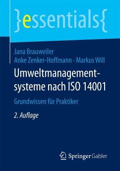 Umweltmanagementsysteme nach ISO 14001 - Brauweiler, Jana;Zenker-Hoffmann, Anke;Will, Markus