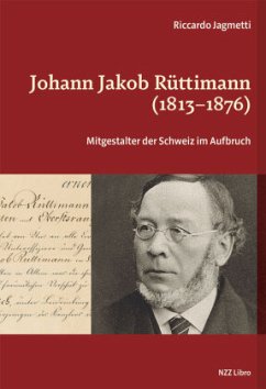 Johann Jakob Rüttimann (1813-1876) - Jagmetti, Riccardo