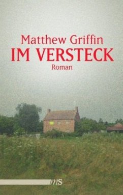 Im Versteck - Griffin, Matthew