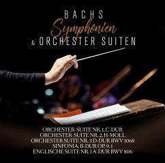 Bachs Symphonien Und Orchestersuiten - Bach,Johann Sebastian