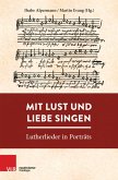 Mit Lust und Liebe singen (eBook, PDF)