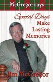 McGregor Says Special Days Make Lasting Memories (eBook, ePUB)