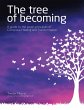 The Tree of Becoming: A Guide to the... - Bild 1
