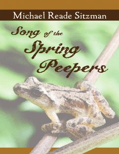 Song of the Spring Peepers (eBook, ePUB) - Sitzman, Michael Reade