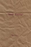 Raw Youth (eBook, ePUB) Raw Youth (eBook, ePUB)