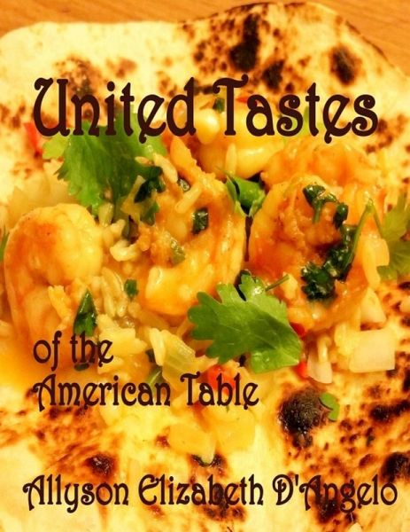 United Tastes of the American Table (eBook, ePUB)
