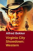 Virginia City Showdown: Western (eBook, ePUB)