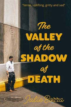 The Valley of the Shadow of Death (eBook, ePUB) - Bozza, Julie