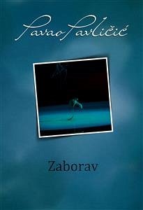 Zaborav (eBook, ePUB) - Pavličić, Pavao